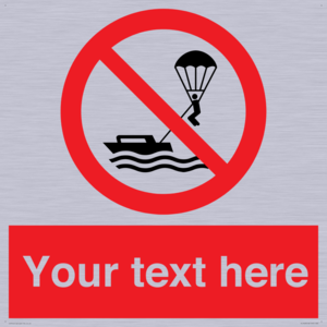 Custom No parasailing